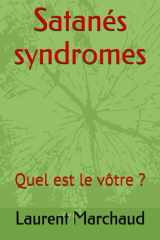 Satanés syndromes: Quel est le vôtre ? (French Edition) cover image