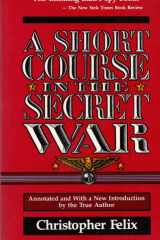 A Short Course in the Secret War cover image