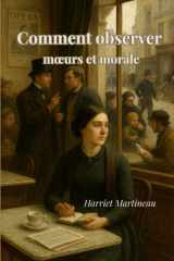 Comment observer: mœurs et morale (French Edition) cover image