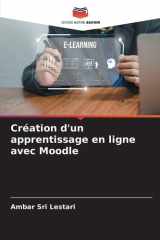 Création d'un apprentissage en ligne avec Moodle (French Edition) cover image