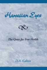 Hawaiian Eyes The Quest for True Health cover image