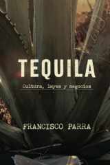 TEQUILA: Cultura, leyes y negocios cover image