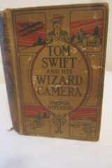 Tom Swift and His Wizard Camera cover image