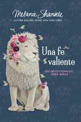 Una fe valiente 100 devocionales para niñas / Fearless Faith: cover image