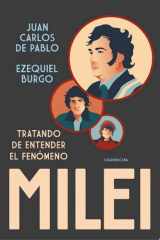 Tratando de entender el fenómeno Milei cover image
