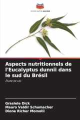Aspects nutritionnels de l'Eucalyptus dunnii dans le sud du Brésil (French Edition) cover image