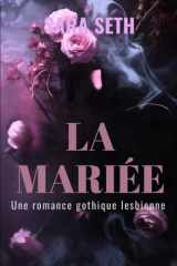 LA MARIÉE: Une romance gothique lesbienne (French Edition) cover image