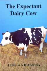 The Expectant Dairy Cow cover image