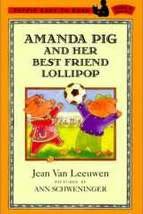 Amanda Pig and Her Best Friend Lollipop cover image