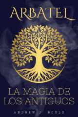 Arbatel: La Magia de los Antiguos (Spanish Edition) cover image