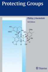 Protecting Groups (Foundations of Organic Chemistry) cover image