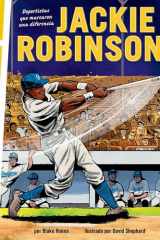 Jackie Robinson Deportistas que marcaron una diferencia (Athletes Who Made a Difference) cover image