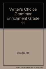 Writer's Choice Grammar Enrichment Grade 11 cover image