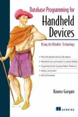 Database Programming for Handheld Devices: Using the Ultralite Technology cover image