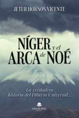 Níger y el Arca de Noé. La verdadera historia del Diluvio universal cover image