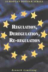 Regulation, Deregulation, Re-Regulation (European Dossier Series) cover image