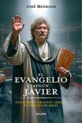 El evangelio según Javier Una herejía urgente contra el paraíso de Milei cover image