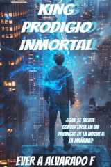 King Prodigio Inmortal: Tomo 1 (Spanish Edition) cover image