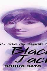 New give my regards to Black Jack Vol. 3 cover image