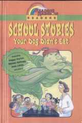 Reading Rainbow Readers: School Stories Your Dog Didn't Eat cover image