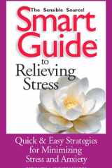 Smart Guide to Relieving Stress (Smart Guides) cover image