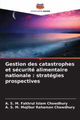 Gestion des catastrophes et sécurité alimentaire nationale: stratégies prospectives (French Edition) cover image