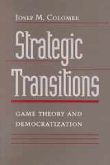 Strategic Transitions: Game Theory and Democratization cover image