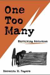 One Too Many Surviving Addiction cover image