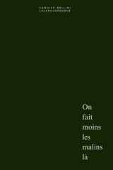On fait moins les malins là (French Edition) cover image