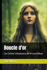 Boucle d'or: Les Contes Voluptueux de la Lune Bleue (French Edition) cover image
