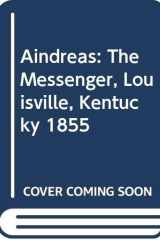 Aindreas The Messenger, Louisville, Kentucky 1855 cover image