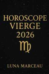 Vierge 2026 – Amour, carrière, argent: Découvrez les moments forts de votre année et comment en tirer le meilleur (French Edition) cover image