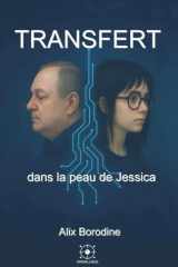 Transfert: dans la peau de Jessica (French Edition) cover image