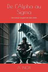 De l’Alpha au Sigma (A. NOX) (French Edition) cover image
