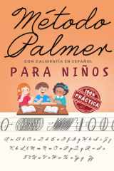 Método Palmer Con Caligrafía en Español Para Niños: Cuaderno de Caligrafía Cursiva Para Mejorar La Escritura Con Ejercicios, Letras y Oraciones (Spanish Edition) cover image