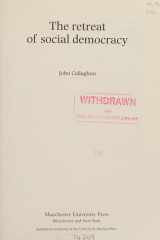The Retreat of Social Democracy (Political Analyses MUP) cover image