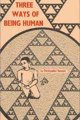 Three Ways of Being Human cover image