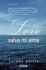 Love salva mi alma (Spanish Edition) cover image
