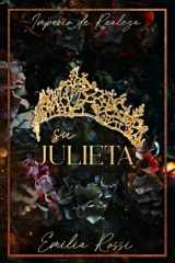 Su Julieta: Romance de Mafia (Imperio de Realeza) (Spanish Edition) cover image