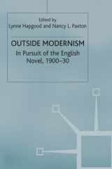 Outside Modernism In Pursuit of the English Novel, 1900-30 cover image