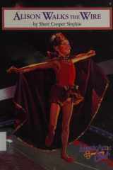 Alison Walks the Wire cover image