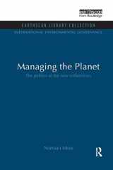 Managing the Planet: The Politics of the New Millennium (International Environmental Governance Set) cover image