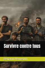 Survivre contre tous (En quarantaine) (French Edition) cover image