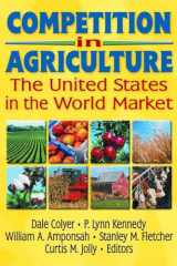 Competition in Agriculture The United States in the World Market cover image
