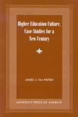 Higher Education Culture, Case Studies for a New Century cover image