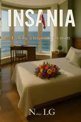 INSANIA: La folie à toujours un nom (French Edition) cover image