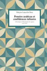 Pensées arabicas et confidences infusées: Chroniques d’humanité de vapeur et de voix (French Edition) cover image