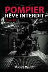 POMPIER, rêve interdit tome 3 (French Edition) cover image