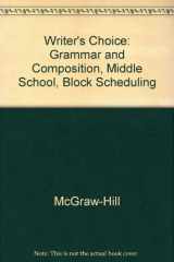 Writer's Choice Grammar and Composition, Middle School, Block Scheduling cover image