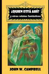 ¿Quién está ahí?: y otros relatos fantásticos (Fantaciencia) (Spanish Edition) cover image